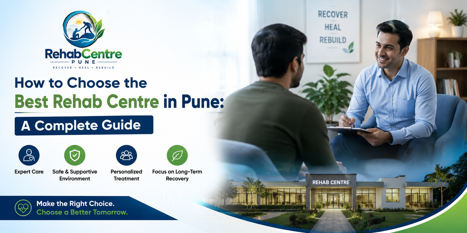 How to Choose the Best Rehab Centre in Pune: A Complete Guide